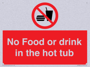 No Food or drink in the hot tub
